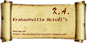 Kratochvilla Acicét névjegykártya